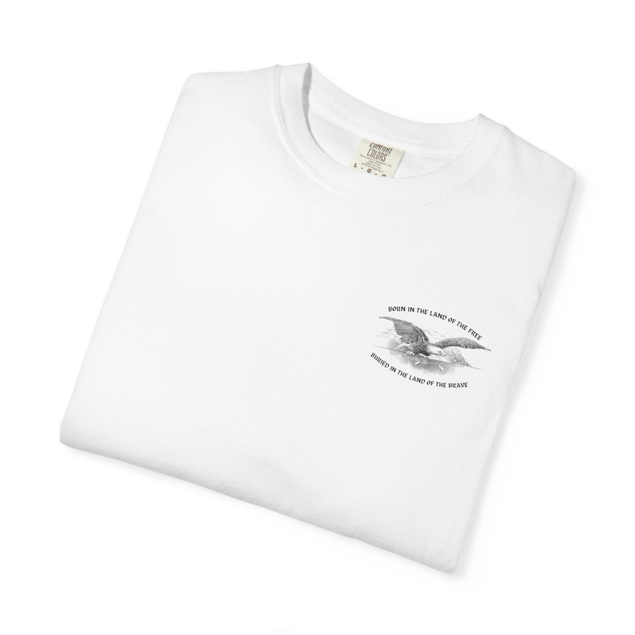 Land of the Free, Land of the Brave 'Merica Tee